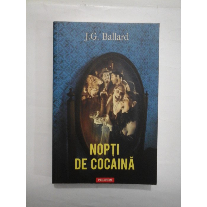 NOPTI DE COCAINA  -  J. G. BALLARD